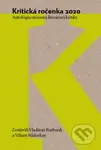 Kritická ročenka 2020. (Antológia súčasnej literárnej kritiky) - kniha z kategorie Literární věda