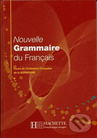 Nouvelle Grammaire du Francais (Cours de Civilisation Francaise de la Sorbonne) - kniha z kategorie Jazykové učebnice a slovníky