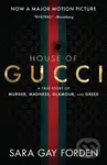The House of Gucci (A True Story of Murder, Madness, Glamour, and Greed) - kniha z kategorie Beletrie