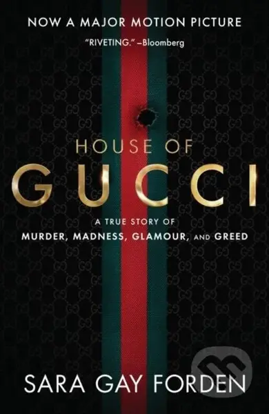 The House of Gucci (A True Story of Murder, Madness, Glamour, and Greed) - kniha z kategorie Beletrie