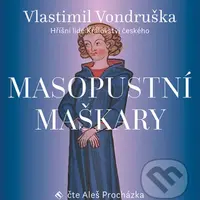 Masopustní maškary - Vlastimil Vondruška - audiokniha z kategorie Detektivky, thrillery a horory