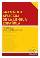 Gramática aplicada de la lengua espanola - David Andrés Castillo - kniha z kategorie Jazykové učebnice a slovníky