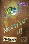 Neotvírat!!! Magické! - Charlotte Habersack, Fréderic Betrand (Ilustrátor) - kniha z kategorie Beletrie pro děti