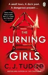 The Burning Girls - C.J. Tudor - kniha z kategorie Thrillery