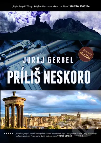 Príliš neskoro - Juraj Gerbel - kniha z kategorie Společenská beletrie