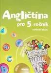 Angličtina pro 5. ročník ZŠ (Učebnice) - kniha z kategorie Jazykové učebnice a slovníky