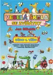 Veselá škola se zvířátky - Učivo 1. třídy (Pomůcka pro zábavné procvičení učiva 1. tř. ZŠ) - kniha z kategorie Předškolní pedagogika