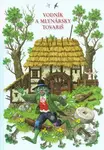 Vodník a mlynársky tovariš - kniha z kategorie Pro děti