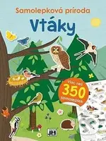 Samolepková príroda - Vtáky (Viac než 350 samolepiek) - kniha z kategorie Samolepky