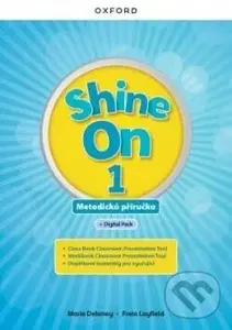 Shine On 1 Teacher's Guide with Digital pack Czech edition