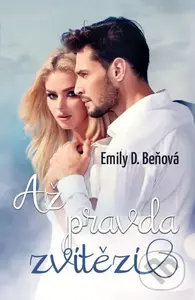 Až pravda zvítězí - Emily D. Beňová,Až pravda zvítězí - Emily D. Beňová