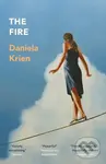 The Fire - Daniela Krien,The Fire - Daniela Krien - kniha z kategorie Spoločenská beletria