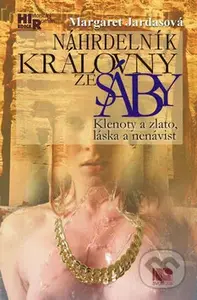 Náhrdelník královny ze Sáby (Klenoty a zlato, láska a nenávist) - kniha z kategorie Romantická