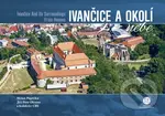 Ivančice a okolí z nebe - Milan Paprčka, Jiří Petr Oksner