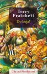 Do boja! (Úžasná Plochozem: Mestská stráž 4) - Terry Pratchett