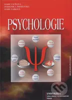 Psychologie - Marie Vacínová, Dobromila Trpišovská, Marie Farková - kniha z kategorie Psychologie