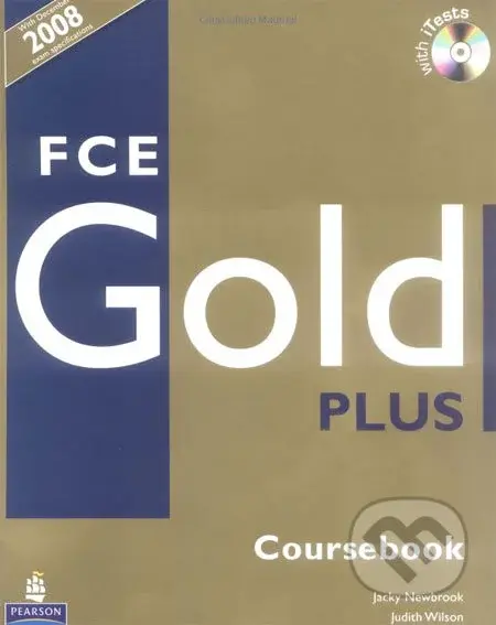 FCE Gold Plus - Coursebook - Jacky Newbrook, Judith Wilson - kniha z kategorie Jazykové učebnice a slovníky