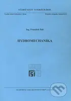 Hydromechanika - František Šob - kniha z kategorie Vysoké školy
