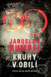 Kruhy v obilí (Krátke dejiny death metalu) - Jaroslav Rumpli - kniha z kategorie Společenská beletrie