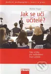 Jak se učí učitelé - Walter Vogel - kniha z kategorie Vysoké školy