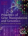Principles of Gene Manipulation and Genomics - Sandy B. Primrose, Richard Twyman