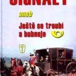 Signály (aneb Ještě se troubí a bubnuje) - Milan Hodík, Pavel Landa - kniha z kategorie Náboženská literatura