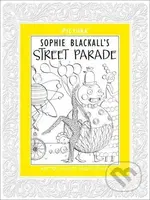 Street Parade - Sophie Blackall - kniha z kategorie Umění, design a architektura