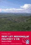 Šest let regionální politiky v ČR. Šance a limity - Vít Dočkal - kniha z kategorie Politologie a politika