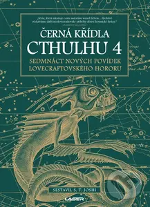 Černá křídla Cthulhu 4 - S.T. Joshi