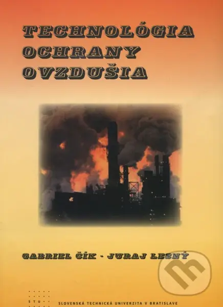 Technológia ochrany ovzdušia - Gabriel Čík