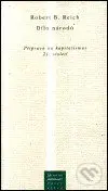 Dílo národů (Příprava na kapitalismus 21. století) - kniha z kategorie Politologie a politika