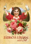 Zázračná lékárna naší babičky - Klára Trnková - kniha z kategorie Domácí léčba