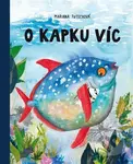 O kapku víc - Mariana Tutsch - kniha z kategorie Beletrie pro děti