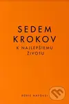 Sedem krokov k najlepšiemu životu - Roxie Nafousi