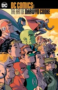 DC Comics The Art of Darwyn Cooke - Darwyn Cooke