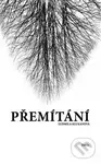 Přemítání - Ludmila Klukanová - kniha z kategorie Eseje, úvahy a glosy