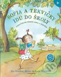 Sofia a Tekvičky idú do školy - Pat Zietlow Miller, Anne Wilsdorf - kniha z kategorie Beletrie pro děti