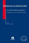 Přehled judikatury ve věcech smluvní pokuty (S přihlédnutím k novému občanskému zákoníku) - kniha z kategorie Právo