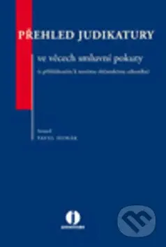 Přehled judikatury ve věcech smluvní pokuty (S přihlédnutím k novému občanskému zákoníku) - kniha z kategorie Právo