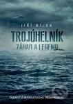 Trojúhelník záhad a legend (Tajemství bermudského trojúhelníku) - kniha z kategorie Odborné a naučné