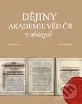 Dějiny Akademie věd ČR v obrazech - Vlasta Mádlová Martin, Franc - kniha z kategorie Reportáže a publicistika