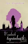 V cudzích topánkach (Jedna drobnosť všetko zmení) - Jojo Moyes - kniha z kategorie Romantika