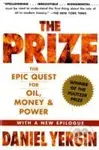 The Prize (The Epic Quest for Oil, Money & Power) - Daniel Yergin - kniha z kategorie Byznys a management