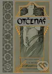 Otčenáš - Alfons Mucha - kniha z kategorie Malířství a sochařství