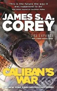 Caliban's War - James S.A. Corey