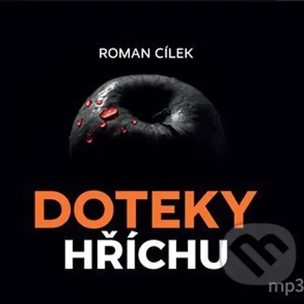 Doteky hříchu - Roman Cílek - audiokniha z kategorie Detektivky, thrillery a horory