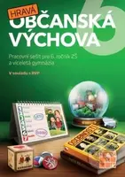 Hravá občanská výchova 6 (Pracovní sešit pro 6. ročník ZŠ a víceletá gymnázia) - kniha z kategorie 2. stupeň