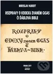 Rozpravy o kodexu zvaném gigas či ďáblova bible - Miroslav Hubert - kniha z kategorie Středověk