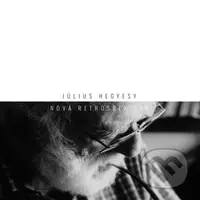 Nová retrospektíva - Július Hegyesy - kniha z kategorie Malířství a sochařství