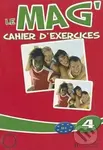 Le Mag´ 4 (B1): Cahier d´exercices - Fabienne Gallon